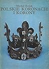 Polskie koronacje i korony