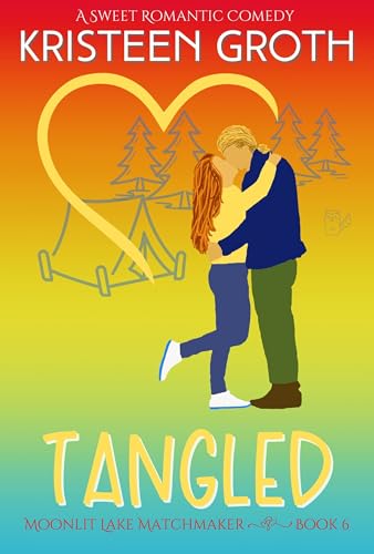 Tangled (Moonlit Lake Matchmaker #6)