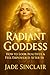 Radiant Goddess by Jade Sinclair
