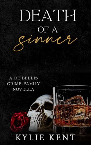 Death Of A Sinner (De Bellis Crime Family)