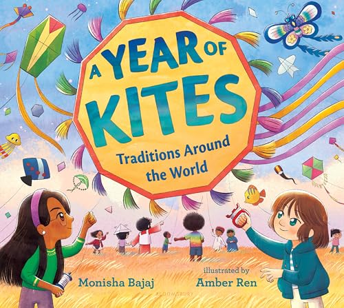 A Year of Kites: Traditions Around the World (Hardcover)