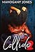 Collide 2 (A Collide Book S...