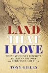 Land That I Love:...
