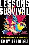 Lessons for Survival: Mothering Against “the Apocalypse” Lessons for Survival: Mothering Against “the Apocalypse”