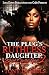 The Plug's Ruthless Daughter 2