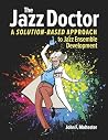 The Jazz Doctor: ...