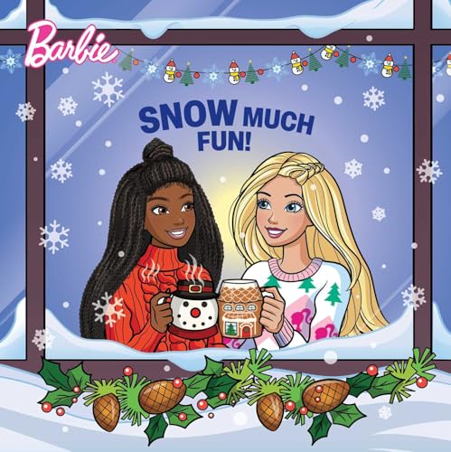 Barbie: Snow Much Fun! (Hardcover)