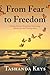 From Fear to Freedom by Tashanda Keys