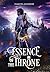 Essence of the Throne (Shadows of the Crown #2)