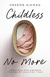 Childless No More