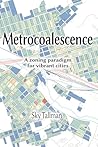 Metrocoalescence Metrocoalescence