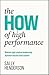 The HOW of High Performance...