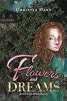 Flowers and Dreams: Book 1 of the Némain Trilogy