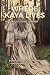 Where Kaya Lives (The Kaya ...