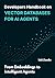 Developers Handbook on Vector Databases for AI Agents by Todd Chandler