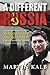 A Different Russia: Khrushc...
