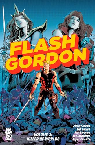Flash Gordon, Vol. 2: Killer of Worlds (Paperback)