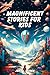 Magnificent Stories for kids