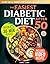 The Easiest Diabetic Diet A...