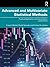 Advanced and Multivariate Statistical Methods: Practical Application and Interpretation