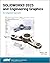 SOLIDWORKS 2025 and Enginee...