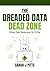 The Dreaded Data Dead Zone:...