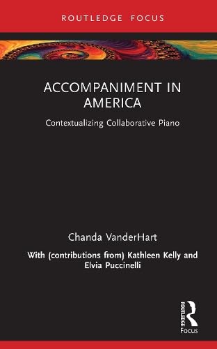 Accompaniment in America (Hardcover)