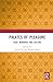 Palates of Pleasure