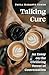 Talking Cure: An Essay on the Civilizing Power of Conversation