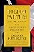 The Hollow Parties: The Man...