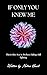 If Only You Knew Me: The Truth of Feeling Everything but Never Saying Anything | A Novel About Mental Health, Loneliness, and Finding Strength