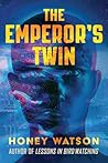 The Emperor's Twin