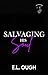 Salvaging His Soul by E.L. Ough