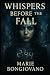 Whispers Before the Fall