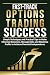 Fast-Track Options Trading Success by Mark Sobey