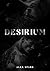 Desirium - MM Romance Spicy