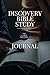Discovery Bible Study Journal