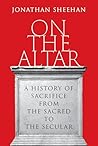 On the Altar: A H...