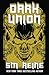 Dark Union: 13th Anniversary Edition