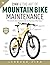 Zinn and the Art of Mountain Bike Maintenance, 7th Edition by Lennard Zinn