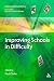 Improving Schools in Difficulty