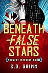 Beneath False Sta...