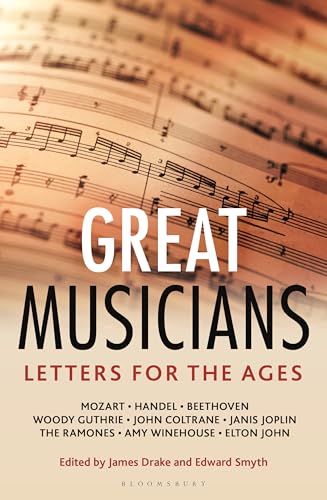 Letters for the Ages The Great Musicians (Hardcover)