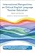 International Perspectives on Critical English Language Teach... by Ali Fuad Selvi