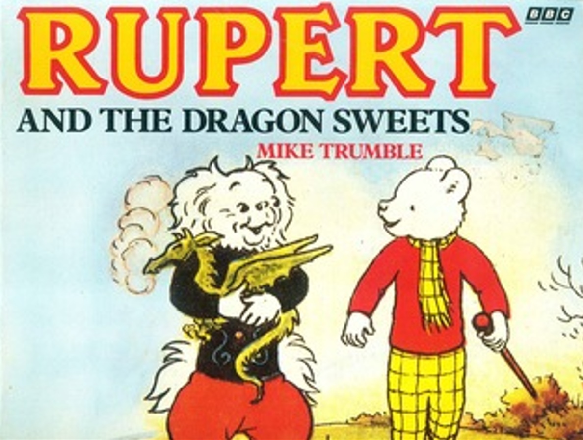 Rupert and the Dragon Sweets (Paperback)