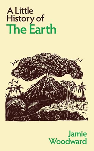 A Little History of the Earth (Hardcover)