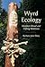 Wyrd Ecology: Heathen Ritua...