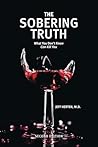 The Sobering Truth by Jeff Herten M.D.