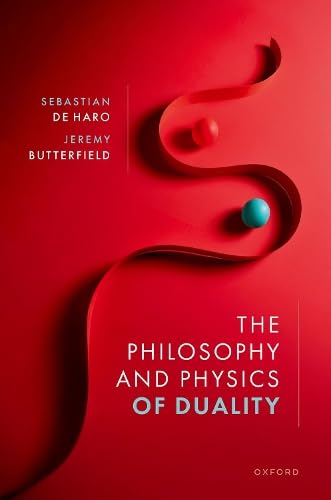 The Philosophy and Physics of Duality (Hardcover)