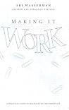 Making it Work: A...